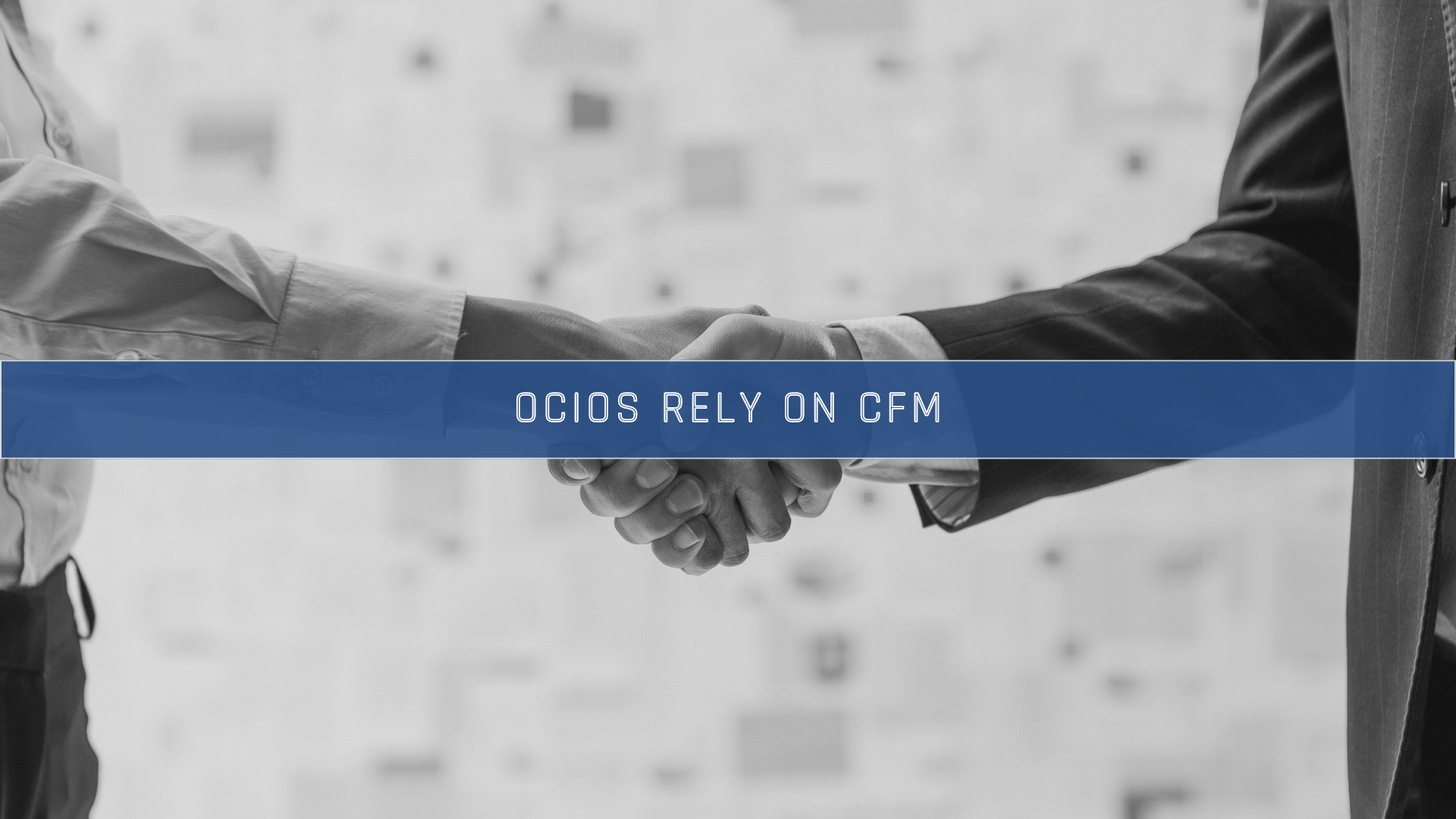 OCIO's Rely on CFM